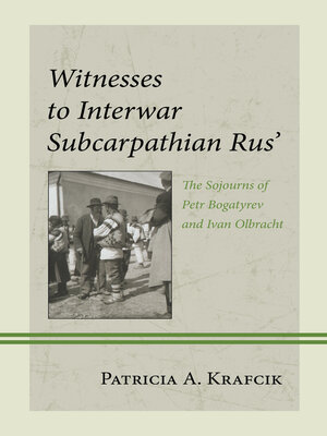 cover image of Witnesses to Interwar Subcarpathian Rus'